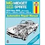 MG Midget and Austin Healey Sprite Owner's Workshop Manual (Haynes Service & Repair Manual)