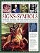 Book Illustrated Encyclopedia of Signs and Symbols: Identification, Analysis and Interpretation of the Visual Codes and the Subconscious Language that Shap