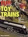 Fun With Toy Trains