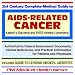 Book 21st Century Complete Medical Guide to AIDS-Related Cancer (Kaposi¿s Sarcoma and AIDS-related Lymphoma): Authoritative Government Documents and Clinic