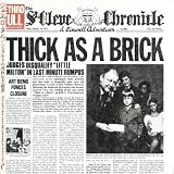 Thick as a Brick