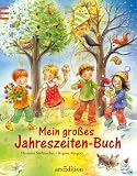 Mein gro&szlig;es Jahreszeiten-Buch - Hermien Stellmacher, Regine Altegoer