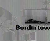Bordertown