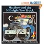 Matthew and the Midnight Tow Truck