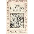  The Healers: A History Of Scottish Medicine  by David Hamilton