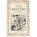 The Healers: A History of Medicine in Scotland