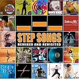 Step Songs Remixed & Revisted