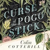 Curse of the Pogo Stick: The Dr. Siri Investigations, Book 5 | Colin Cotterill