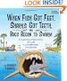 When Fish Got Feet, Sharks Got Teeth, and Bugs Began to Swarm: A Cartoon Prehistory of Life Long Before Dinosaurs