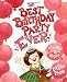 The Best Birthday Party Ever by Jennifer Larue Huget
