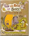 THERE ARE ROCKS IN MY SOCKS SAID THE OX TO THE FOX by Patricia Thomas, illustrated by Mordicai Gerstein (Weekly Reader Children's Book Club, hardcover 1979)
