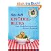 Kn�del-Blues: Oma Eberhofers bayerisches Provinz-Kochbuch
