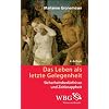 Leben als letzte Gelegenheit: Sicherheitsbed�rfnisse und Zeitknappheit