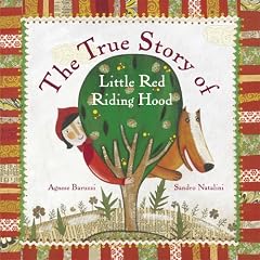 The True Story of Little Red Riding Hood: A Novelty Book