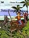 Books : The Swiss Family Robinson (Illustrated Classics Edition)
