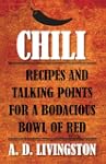 Chili: Recipes and Talking Points for...