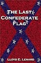 The Last Confederate Flag