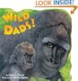 Wild Dads! (Random House Pictureback)