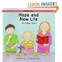 Hope and New Life: An Easter Story: Hope and New Life Easter (Festival Time!)