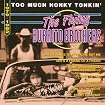Too Much Honky Tonkin' 1979-1982