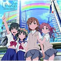 リンクス (初回限定アニメ盤) (「とある科学の超電磁砲S」新エンディングテーマ)