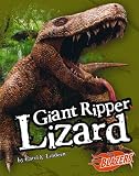 Giant Ripper Lizard (Blazers: Extinct Monsters)