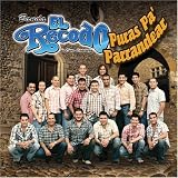La Banda el Recodo -  Puras Pa' Parrandear