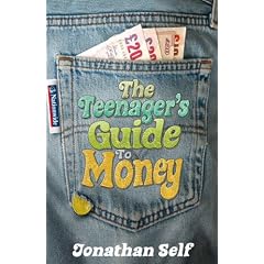 The Teenager's Guide to Money
