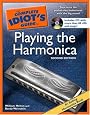 The Complete Idiot`s Guide to Playing the Harmonica, 2nd Edition