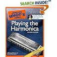 The Complete Idiot's Guide to Playing the Harmonica, 2nd Edition (Complete Idiot's Guide to)