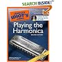 The Complete Idiot's Guide to Playing the Harmonica, 2nd Edition (Complete Idiot's Guide to)