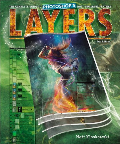 Click for larger image Layers: The Complete Guide to Photoshop's Most Powerful Feature (2nd Edition)