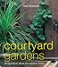 Courtyard Gardens
