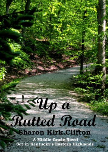 Up a Rutted Road