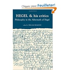 Hegel and His Critics: Philosophy in the Aftermath of Hegel