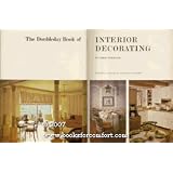 The Doubleday Book of Interior Decorating ~ Albert Kornfeld