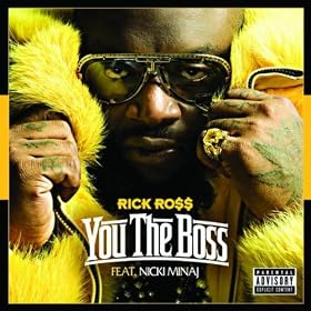 You The Boss [Explicit]