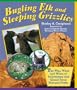 Bugling Elk and Sleeping Grizzlies: The Who, What, and When of Yellowstone and Grand Teton National Parks