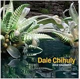 Art of Dale Chihuly Calendar