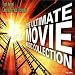 Ultimate Movie Music Collection