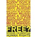 Free?: Stories Celebrating Human Rights