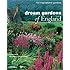 Dream Gardens of England: 100 Inspirational Gardens