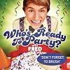  Who`s Ready To Party? With Fred