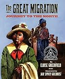The Great Migration: Journey to the North by Eloise Greenfield (2010-12-21)