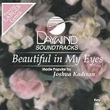 Made Popular By: Joshua Kadison - Beautiful In My Eyes
