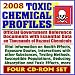 2008 Toxic Chemical Profiles - Official Government Reference Documents with Essential Data on Thousands of Hazardous Materials - Toxicology, Medical Treatment, Databases (Four CD-ROM Set)