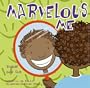 Marvelous Me: Inside and Out (All About Me)