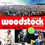 1969 Woodstock, le premier festival : L'album des 40 ans