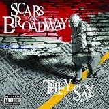 Scars on Broadway - Scars on Broadway