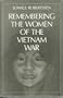 Remembering the Women of the Vietnam War
